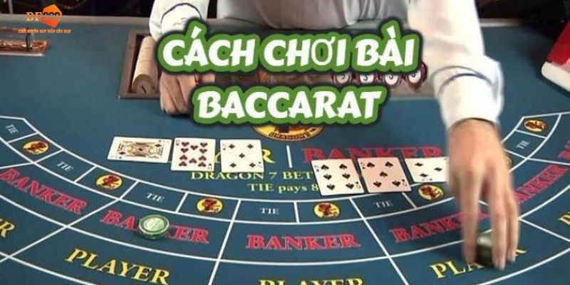 Chiến thuật chơi Baccarat